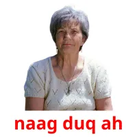 naag duq ah Tarjetas didacticas
