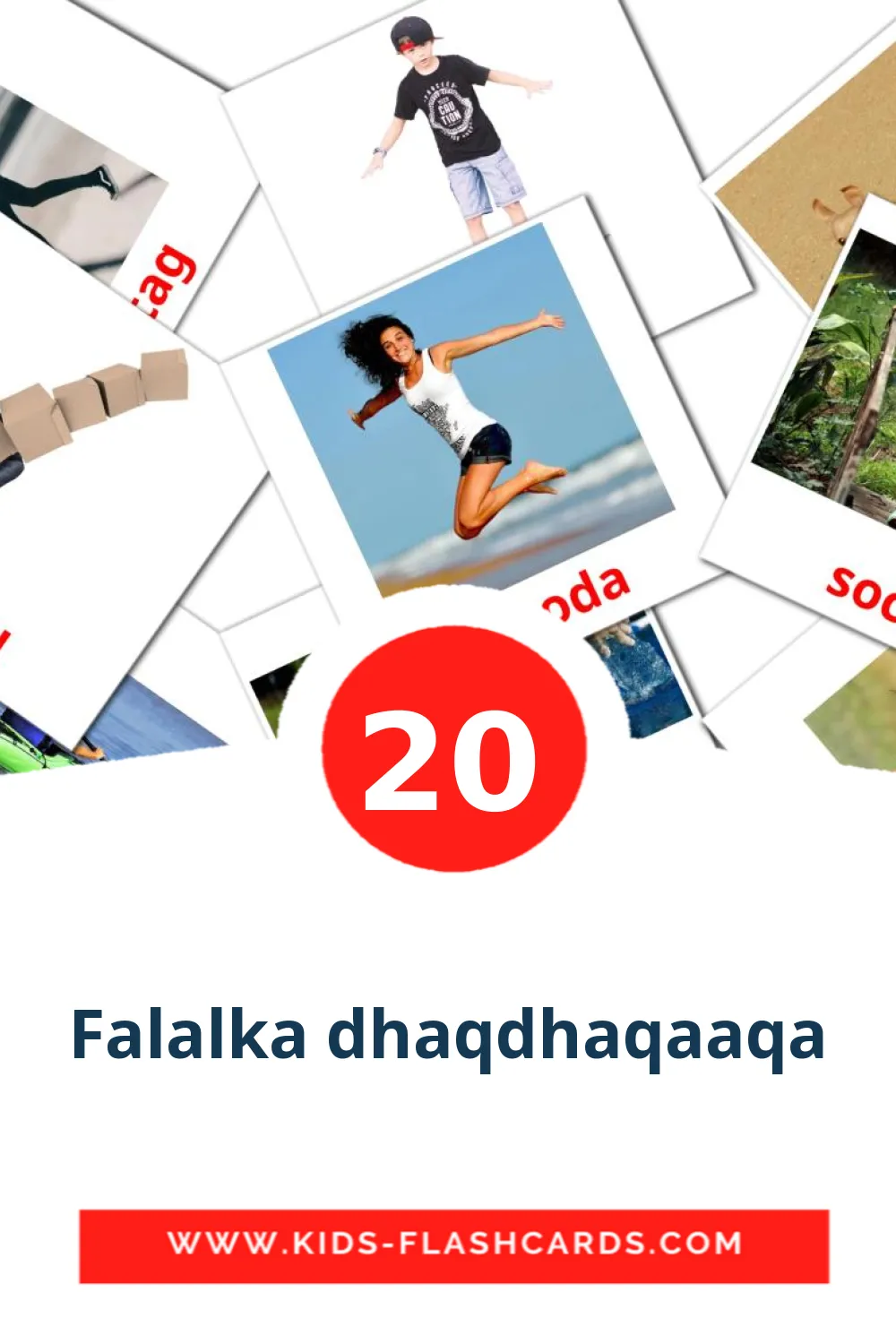 20 billedkort for børn med Falalka dhaqdhaqaaqa til børnehaveklassen på somalisk