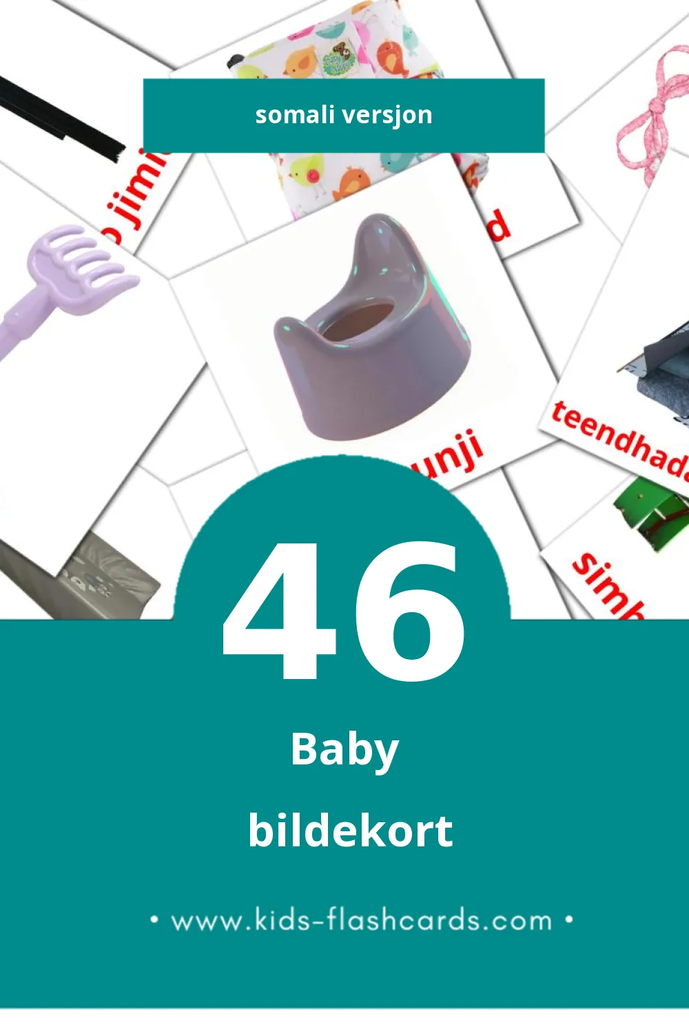 Visuelle dhalaan bildekort for småbarn (46 kort på Somali)
