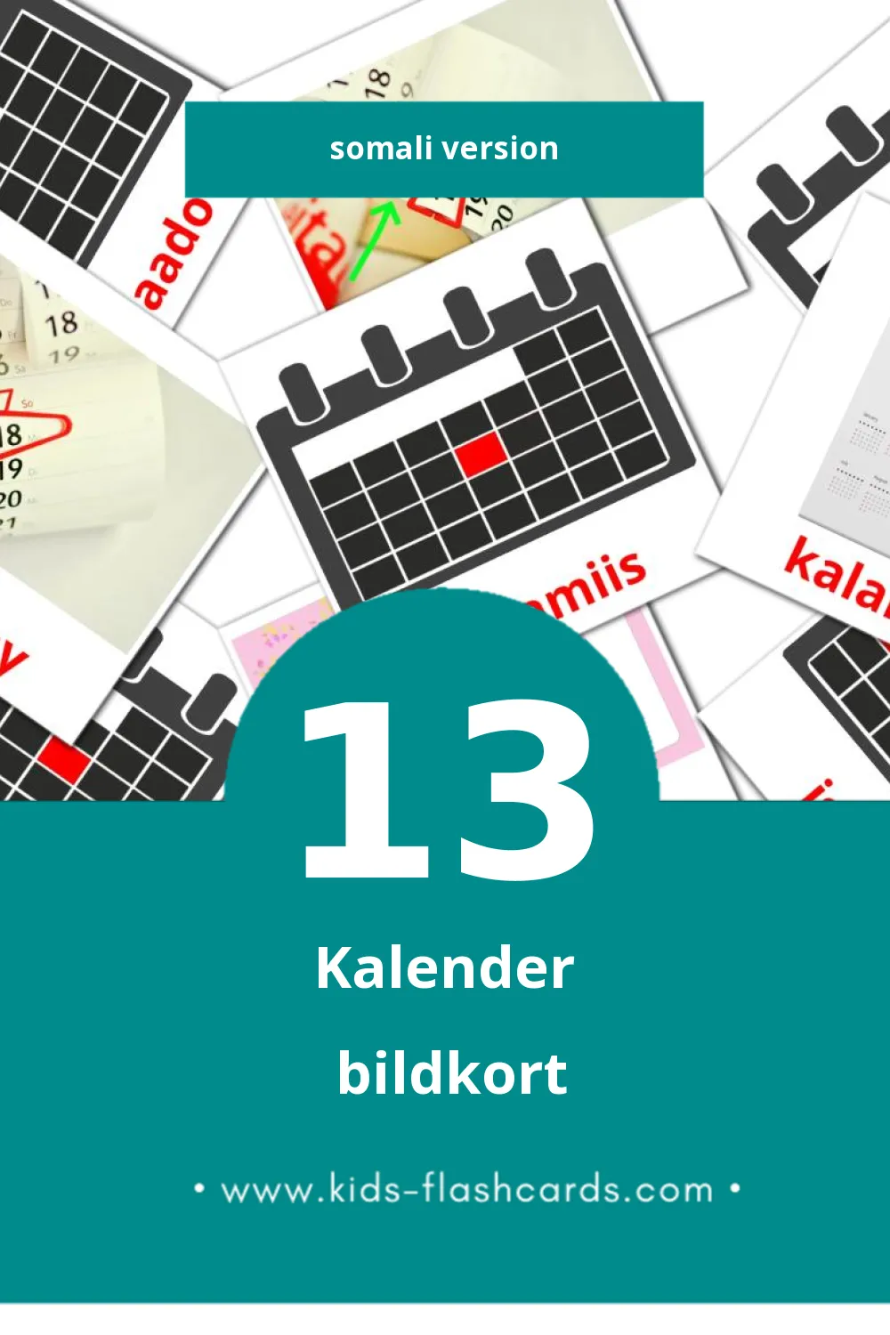 Visuella Kalandarka för småbarn (13 bildkort för barn på Somali)