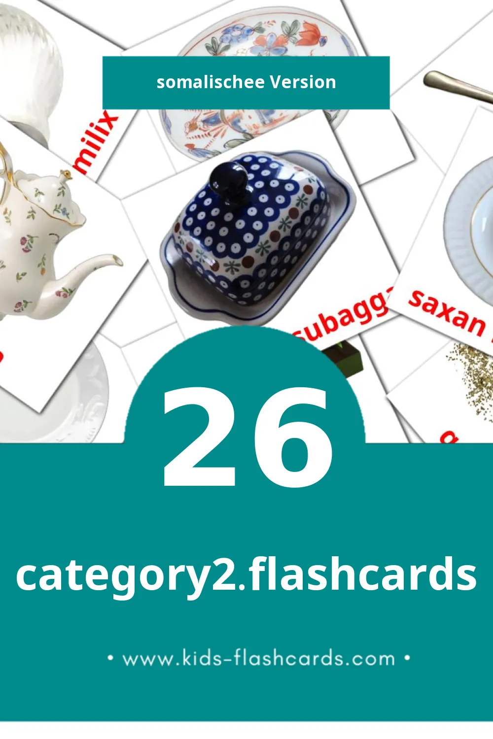 Visual Taariko iyo goyn Bildkarten für Kleinkinder (26 Karten in Somalische)