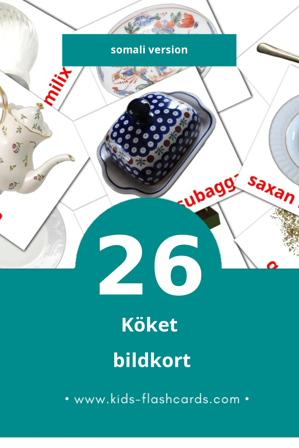 Visuella Taariko iyo goyn för småbarn (26 bildkort för barn på Somali)