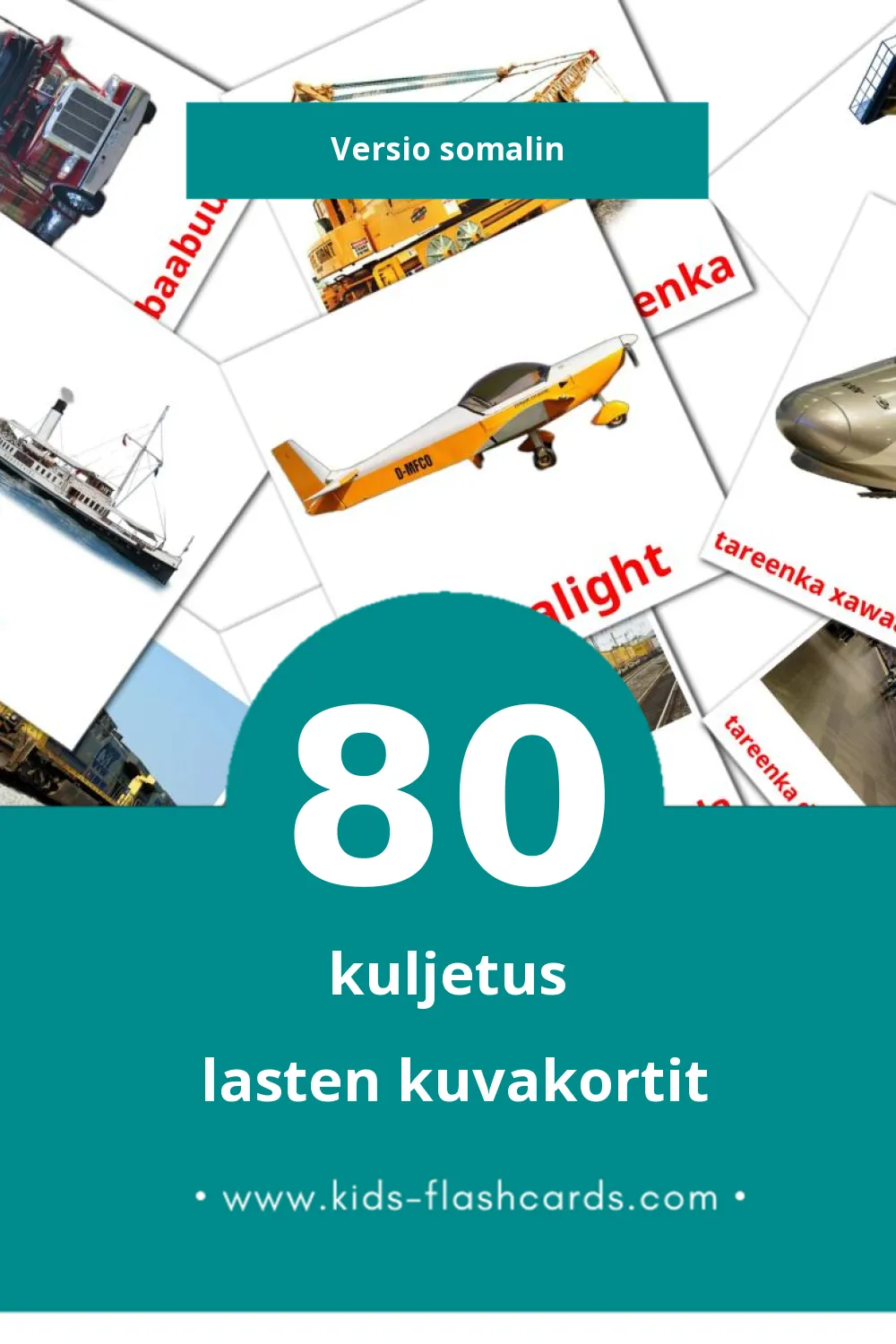 Gaadiidka dhulka lasten kuvakortit pikkulapsille (80 korttia Somalinksi)