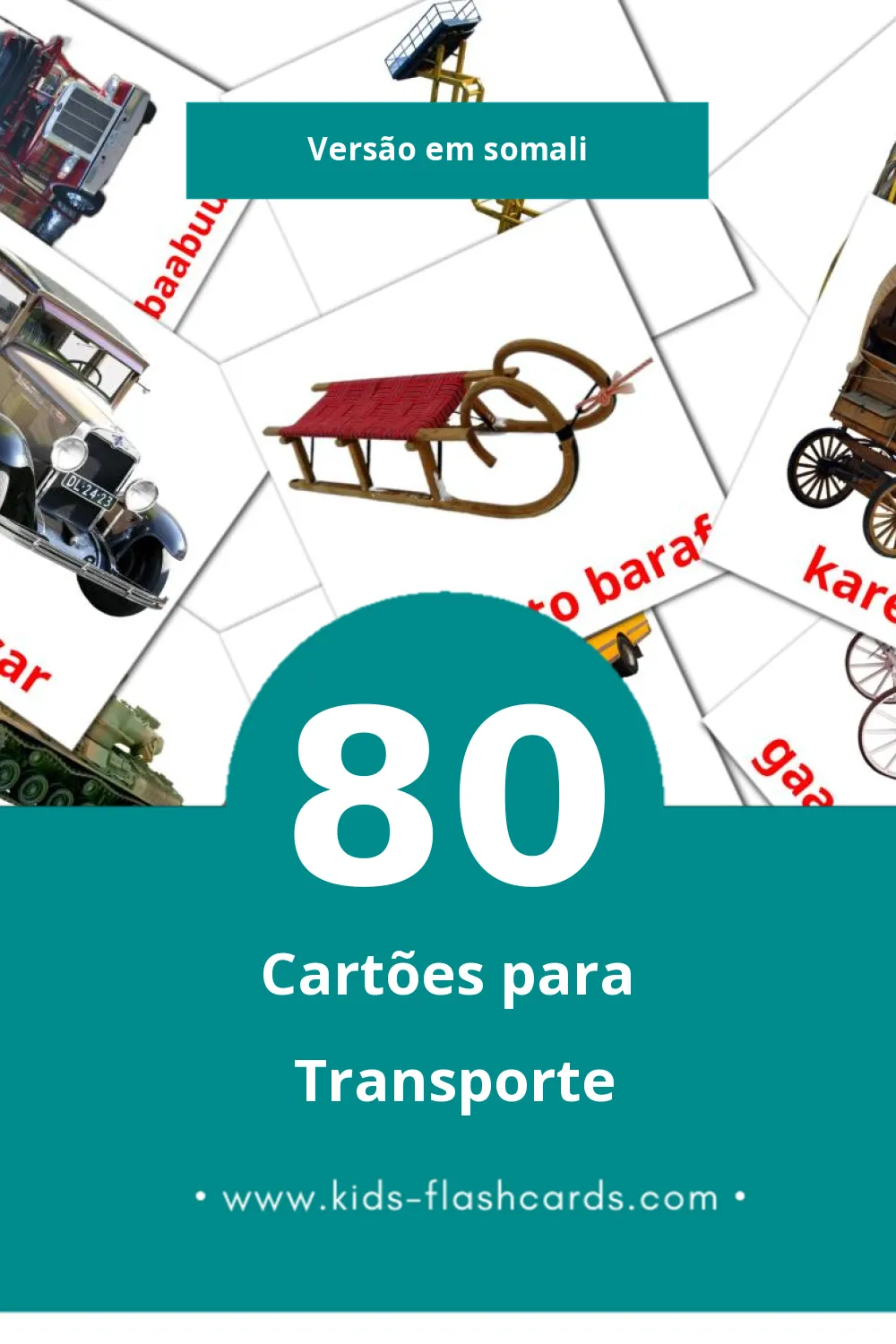 Flashcards de Gaadiidka Visuais para Toddlers (80 cartões em Somali)