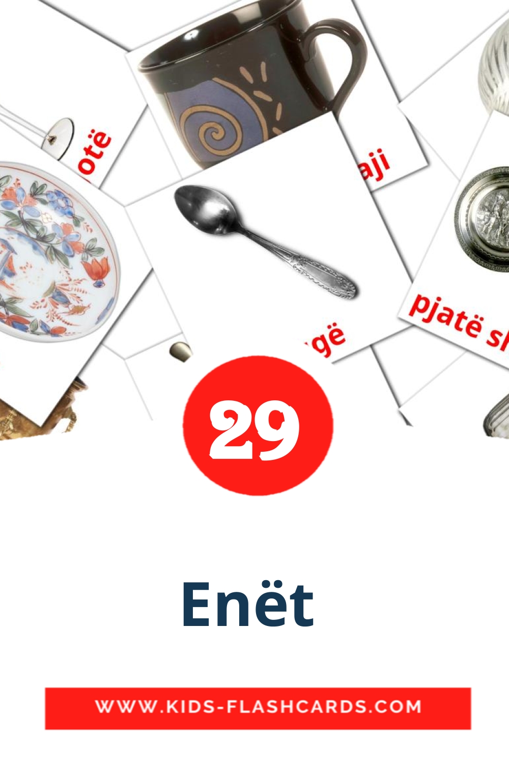 Enët  на албанском для Детского Сада (29 карточек)