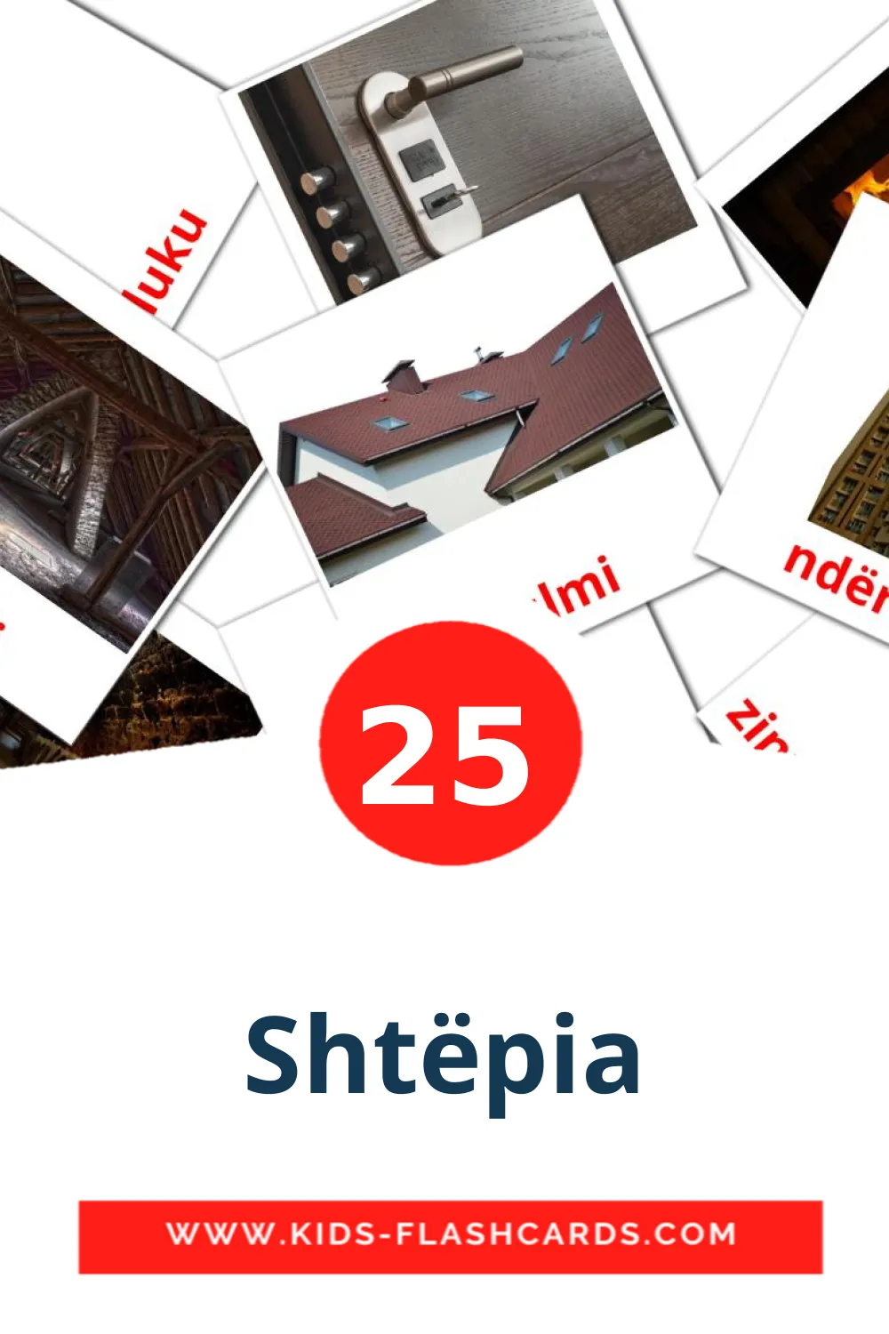 25 Shtëpia Picture Cards for Kindergarden in albanian