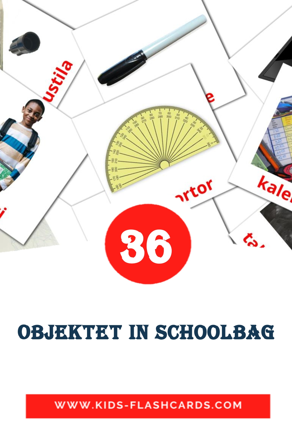 36 Objektet in schoolbag fotokaarten voor kleuters in het albanese