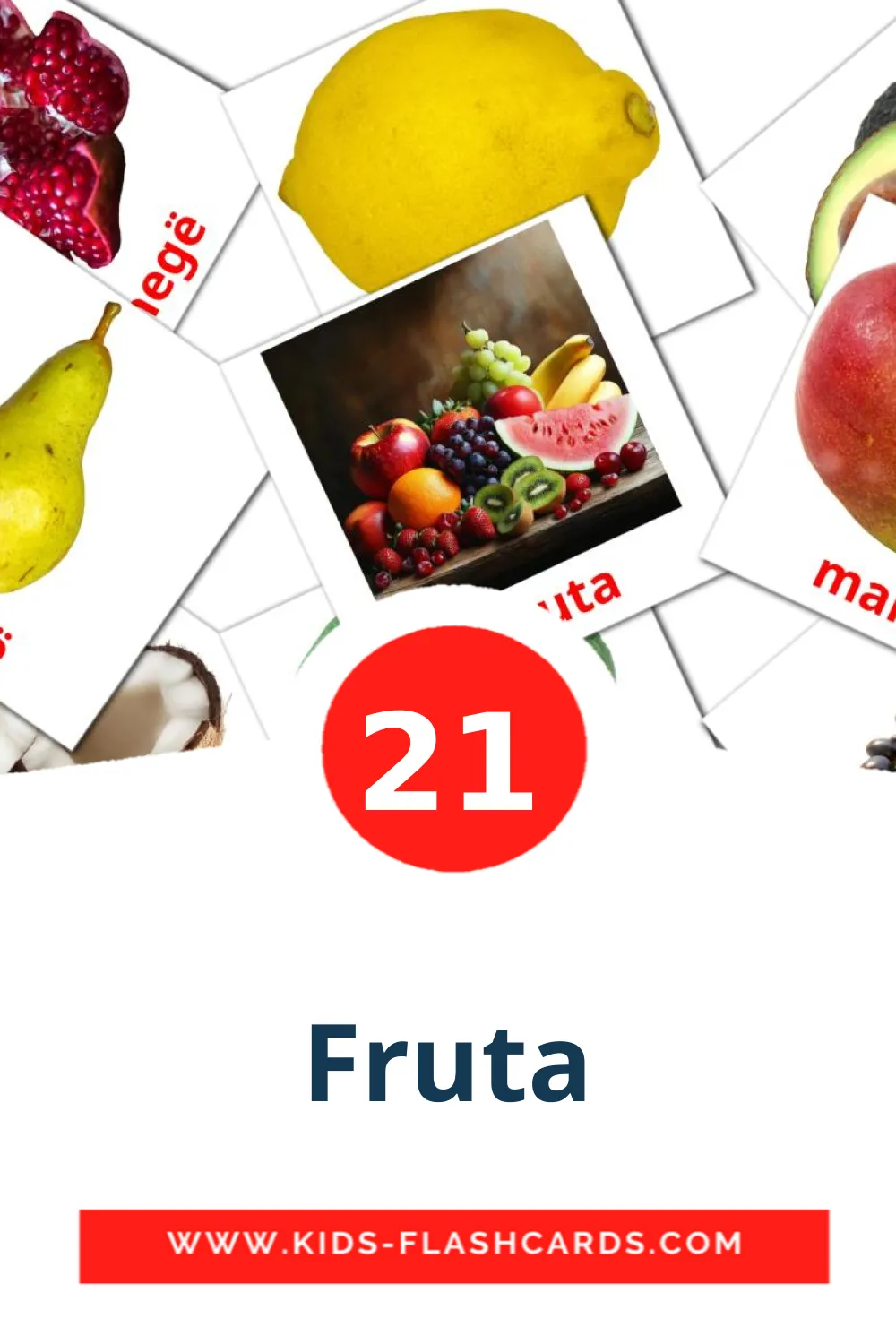 21 tarjetas didacticas de Fruta para el jardín de infancia en albanés