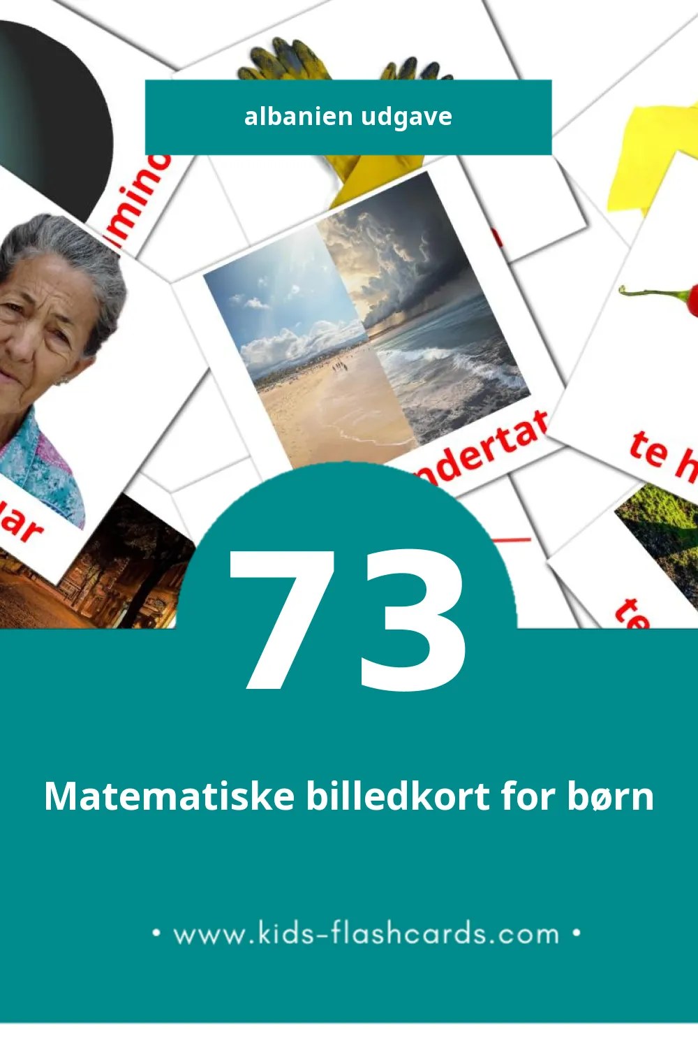 Visuelle billedkort for børn om Te kundertat til småbørn (73 kort på Albanien)