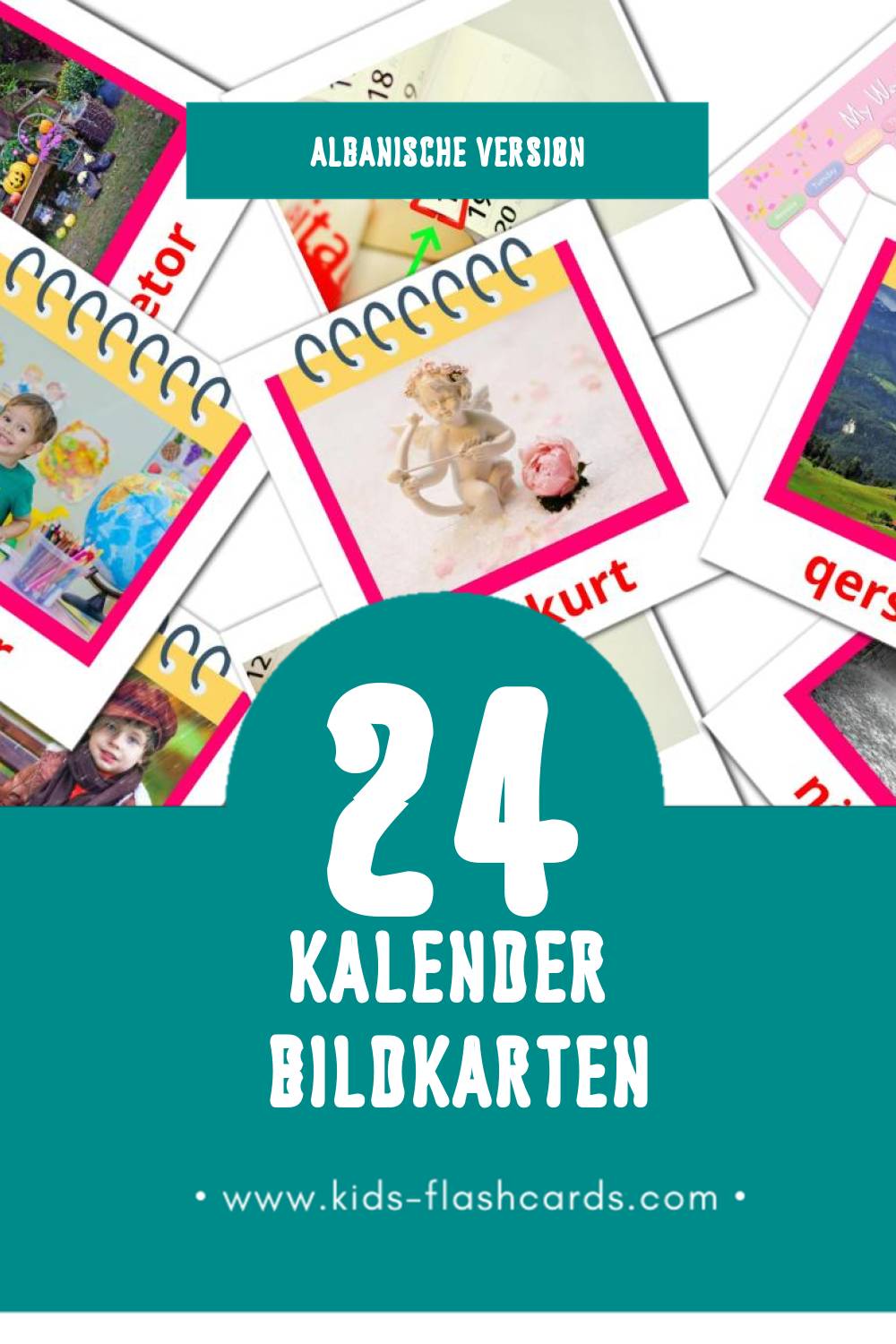 Visual Kalendar Flashcards für Kleinkinder (24 Karten in Albanisch)