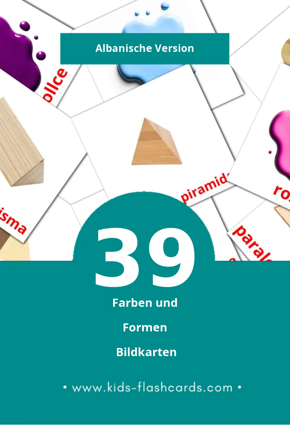 Visual Ngjyrat dhe format Flashcards für Kleinkinder (39 Karten in Albanisch)