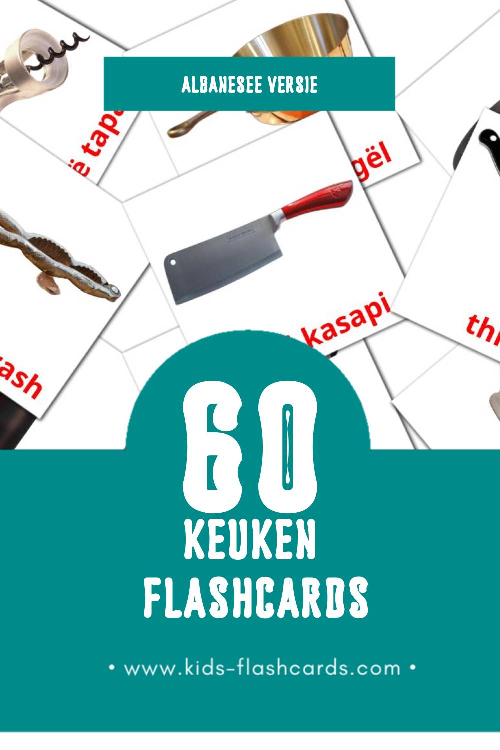 Visuele Kuzhina Flashcards voor Kleuters (60 kaarten in het Albanese)