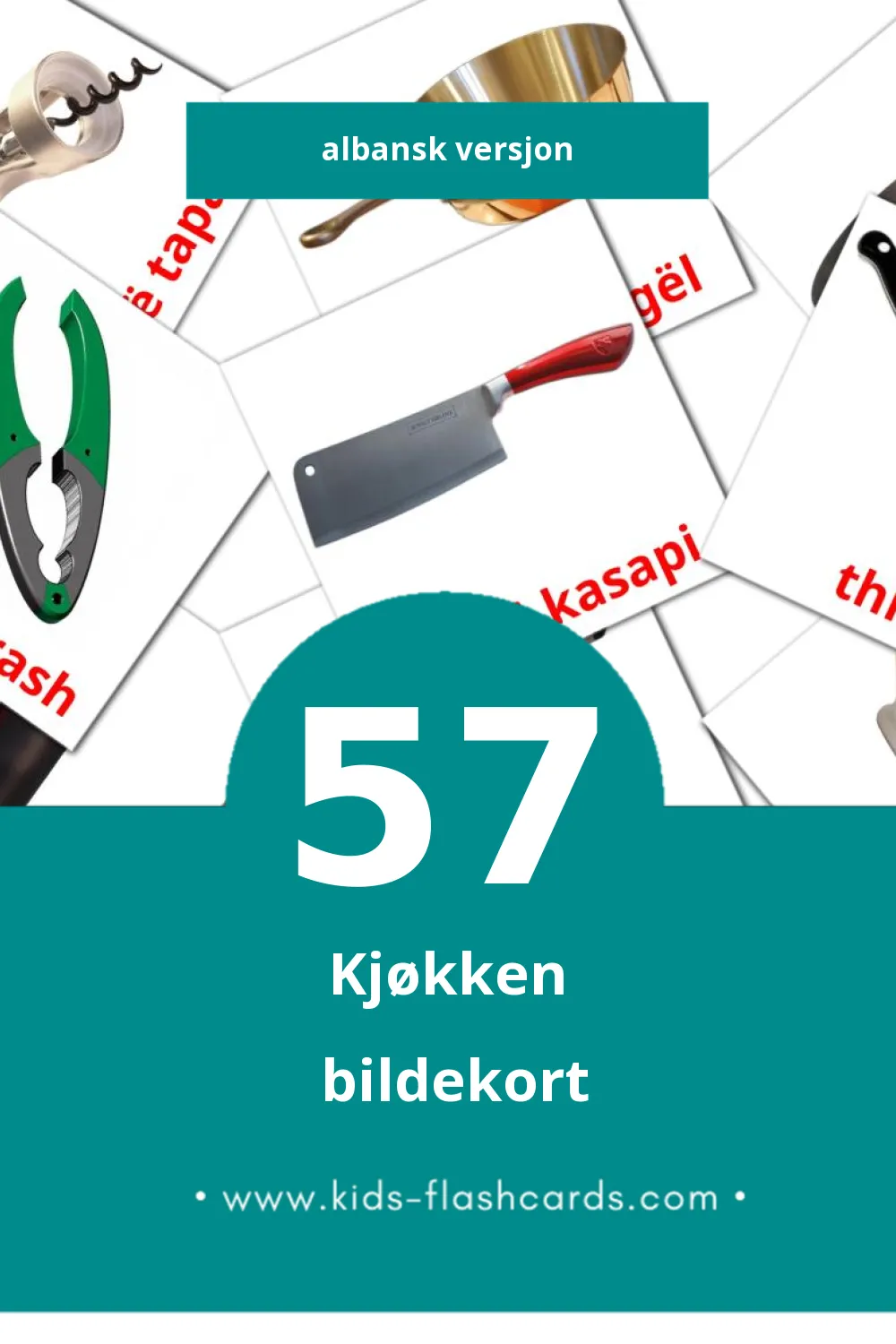 Visuelle Kuzhina bildekort for småbarn (57 kort på Albansk)