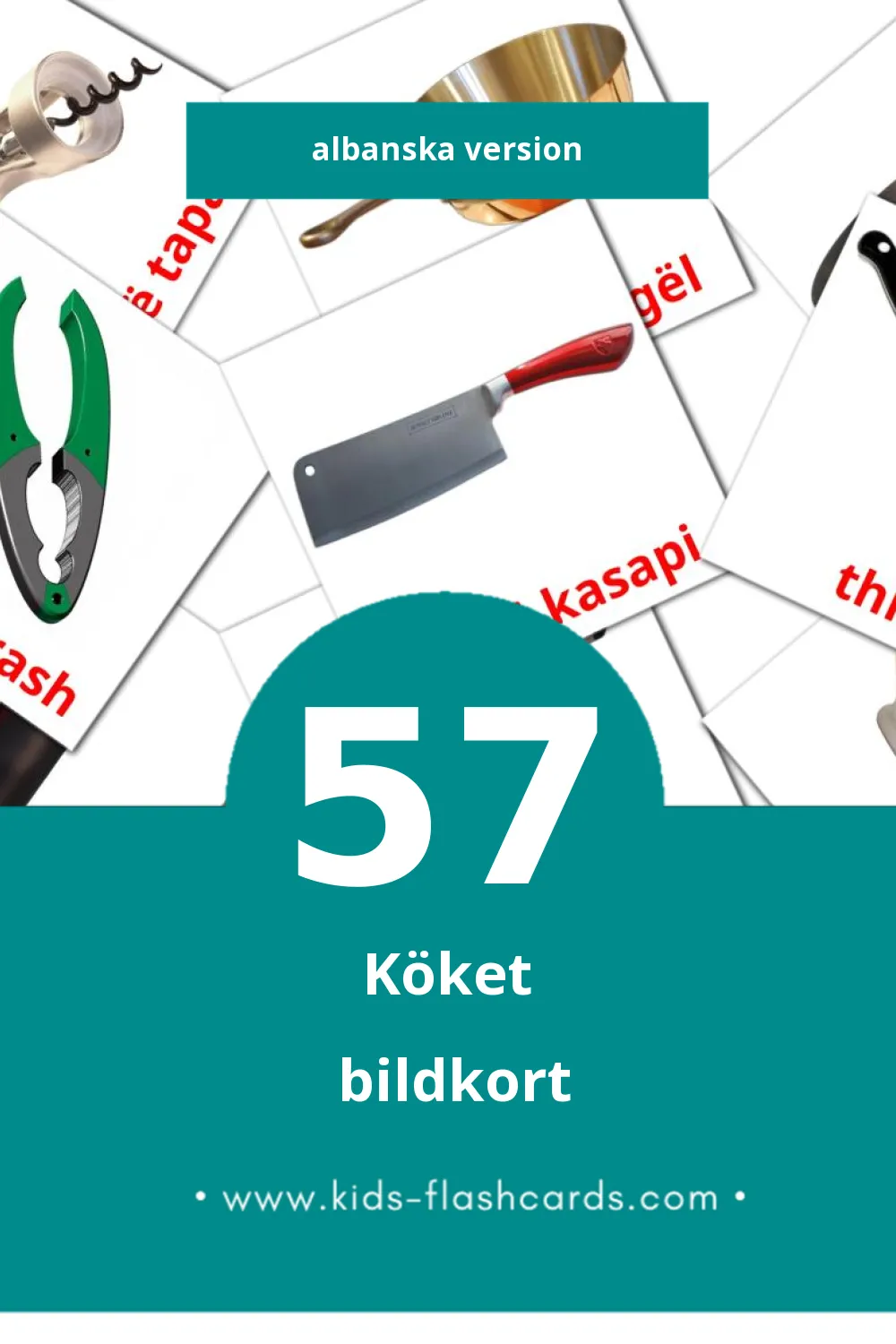 Visuella Kuzhina för småbarn (57 bildkort för barn på Albanska)