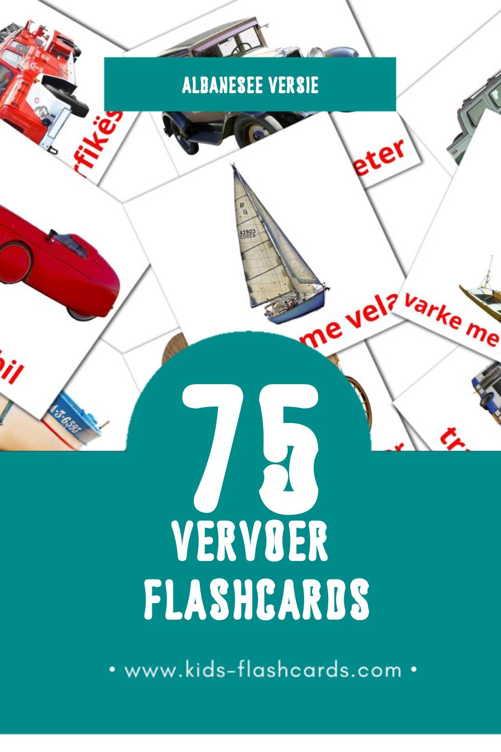 Visuele Transporti Flashcards voor Kleuters (87 kaarten in het Albanese)