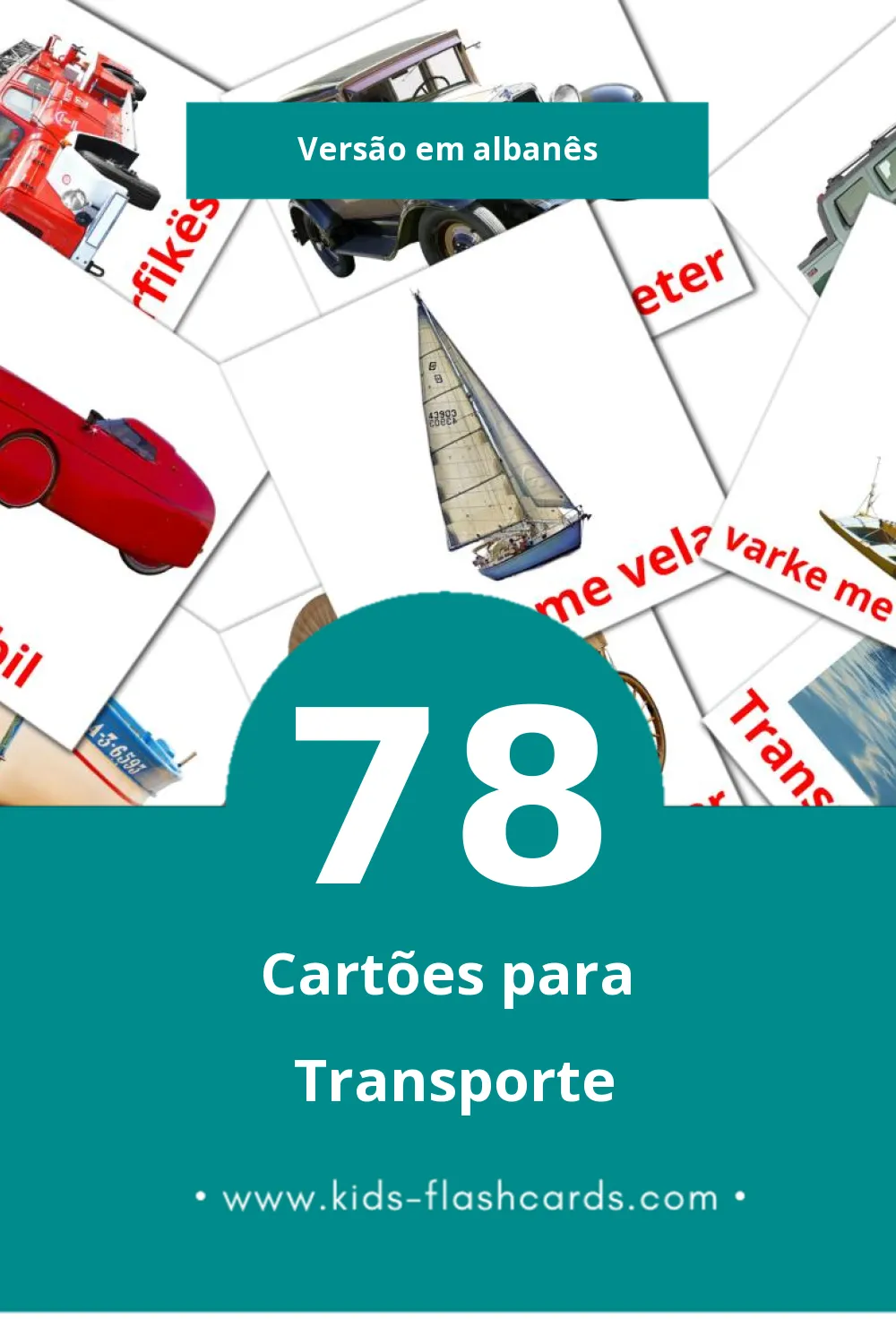 Flashcards de Transporti Visuais para Toddlers (78 cartões em Albanês)