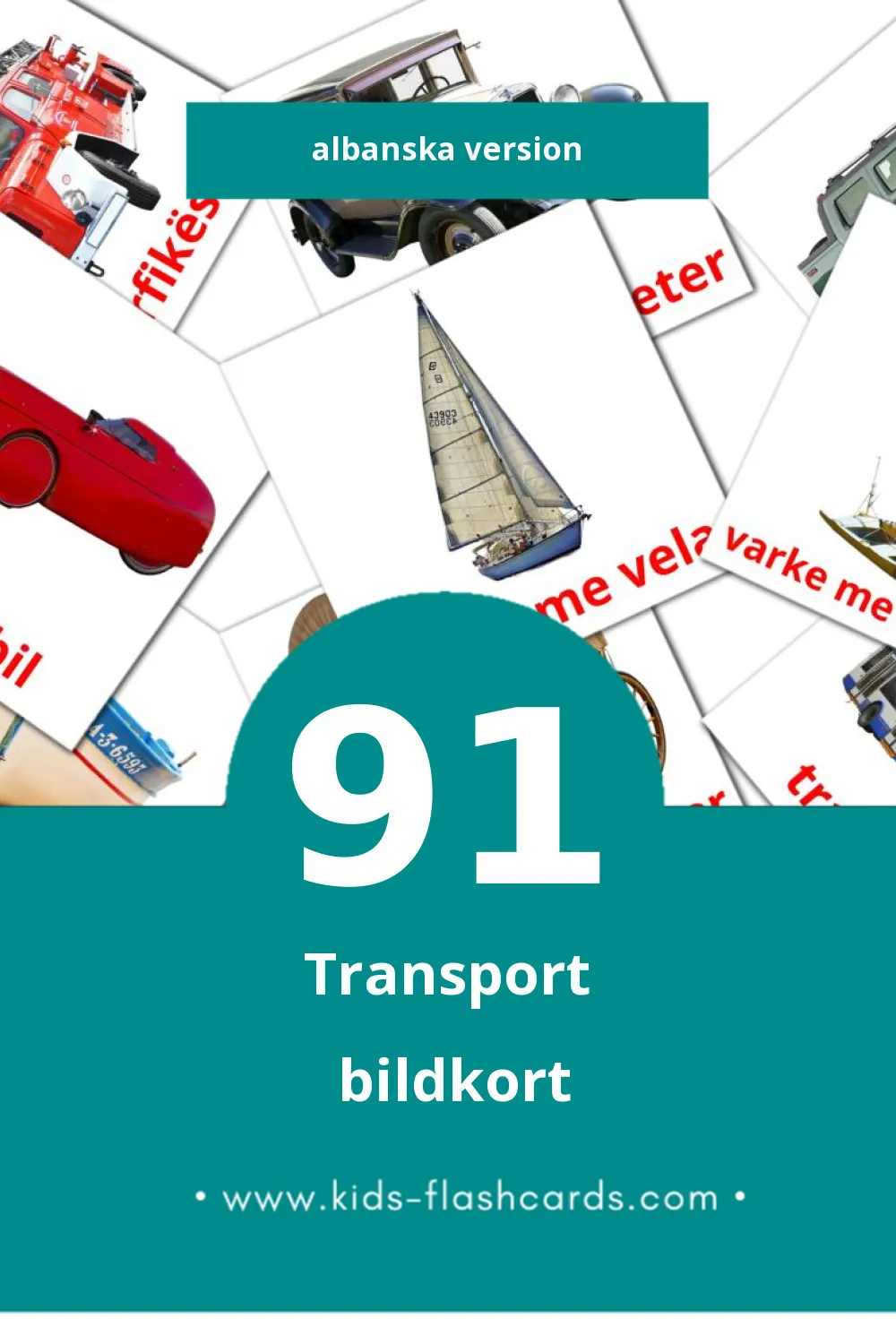 Visuella Transporti för småbarn (91 bildkort för barn på Albanska)