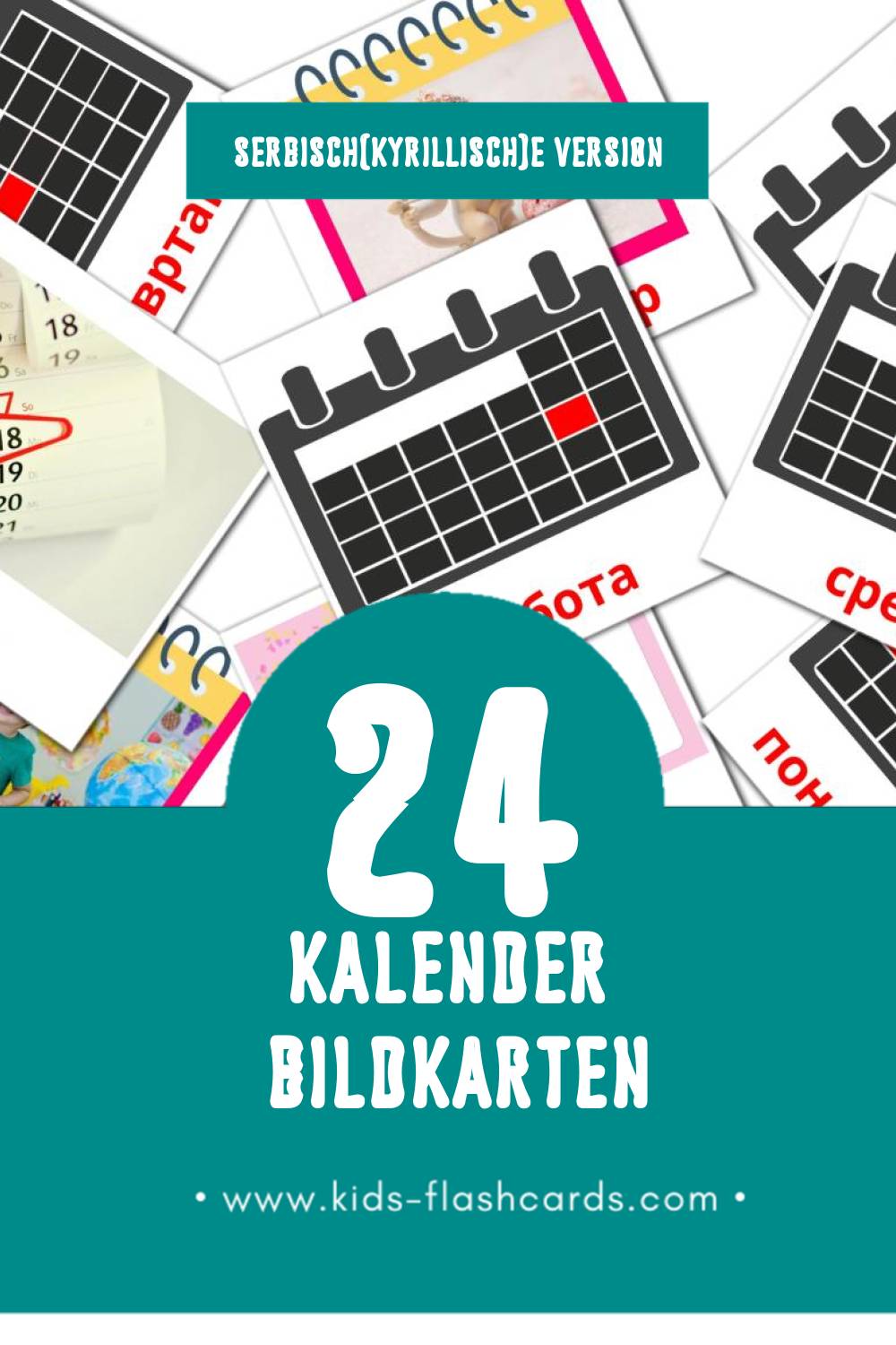 Visual Календар Flashcards für Kleinkinder (24 Karten in Serbisch(kyrillisch))