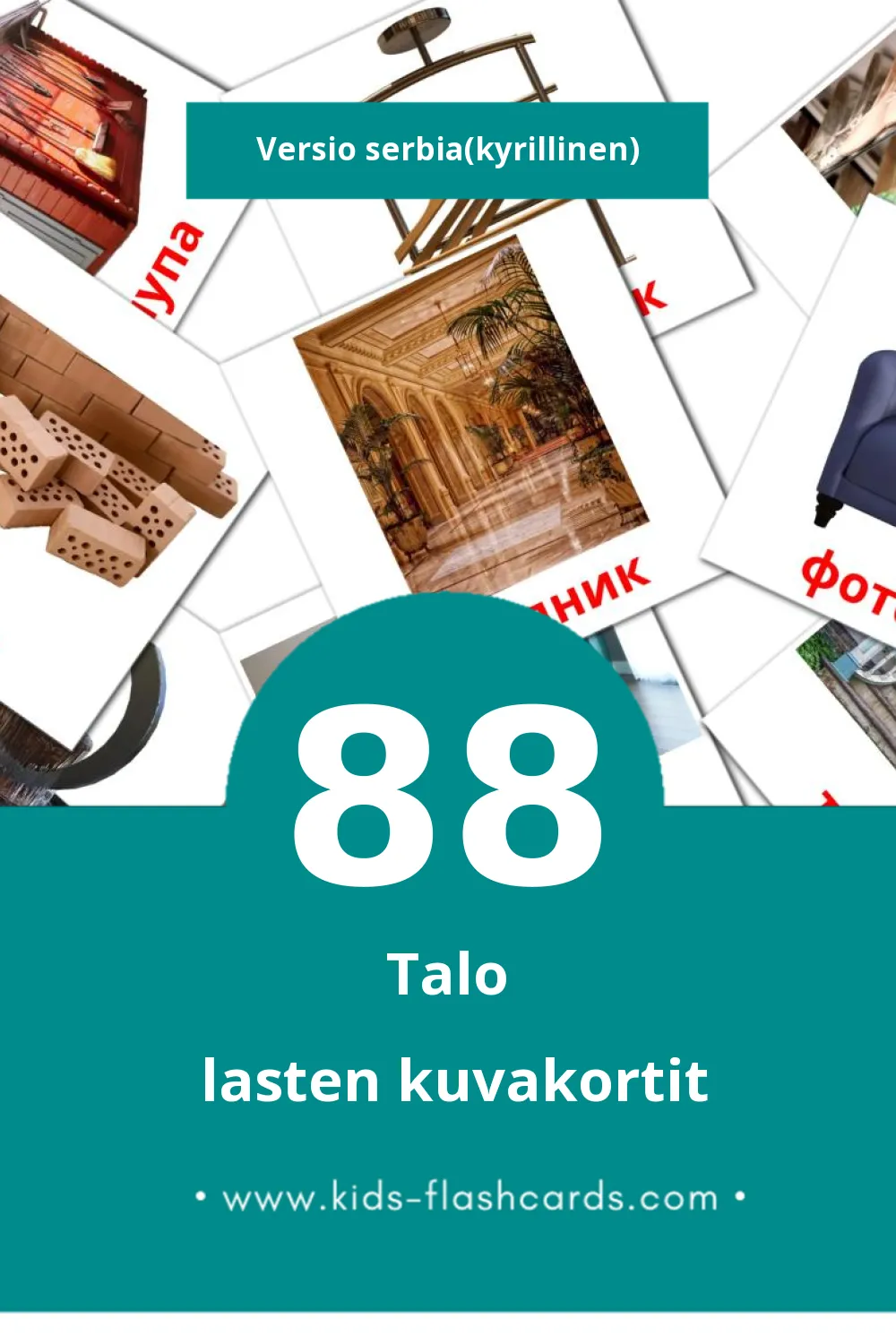 Кућа lasten kuvakortit pikkulapsille (88 korttia Serbiaksi(kyrillinen))
