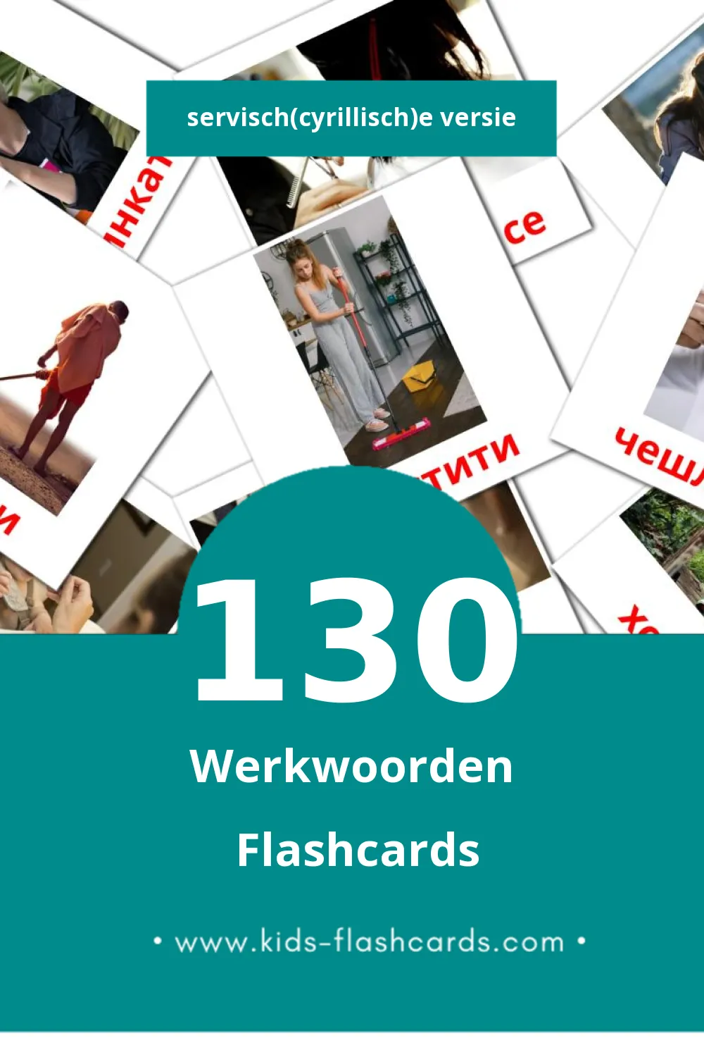 Visuele Глаголи Flashcards voor Kleuters (130 kaarten in het Servisch(cyrillisch))