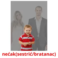 nećak(sestrić/bratanac) Bildkarteikarten