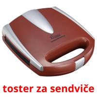 toster za sendviče flashcards illustrate