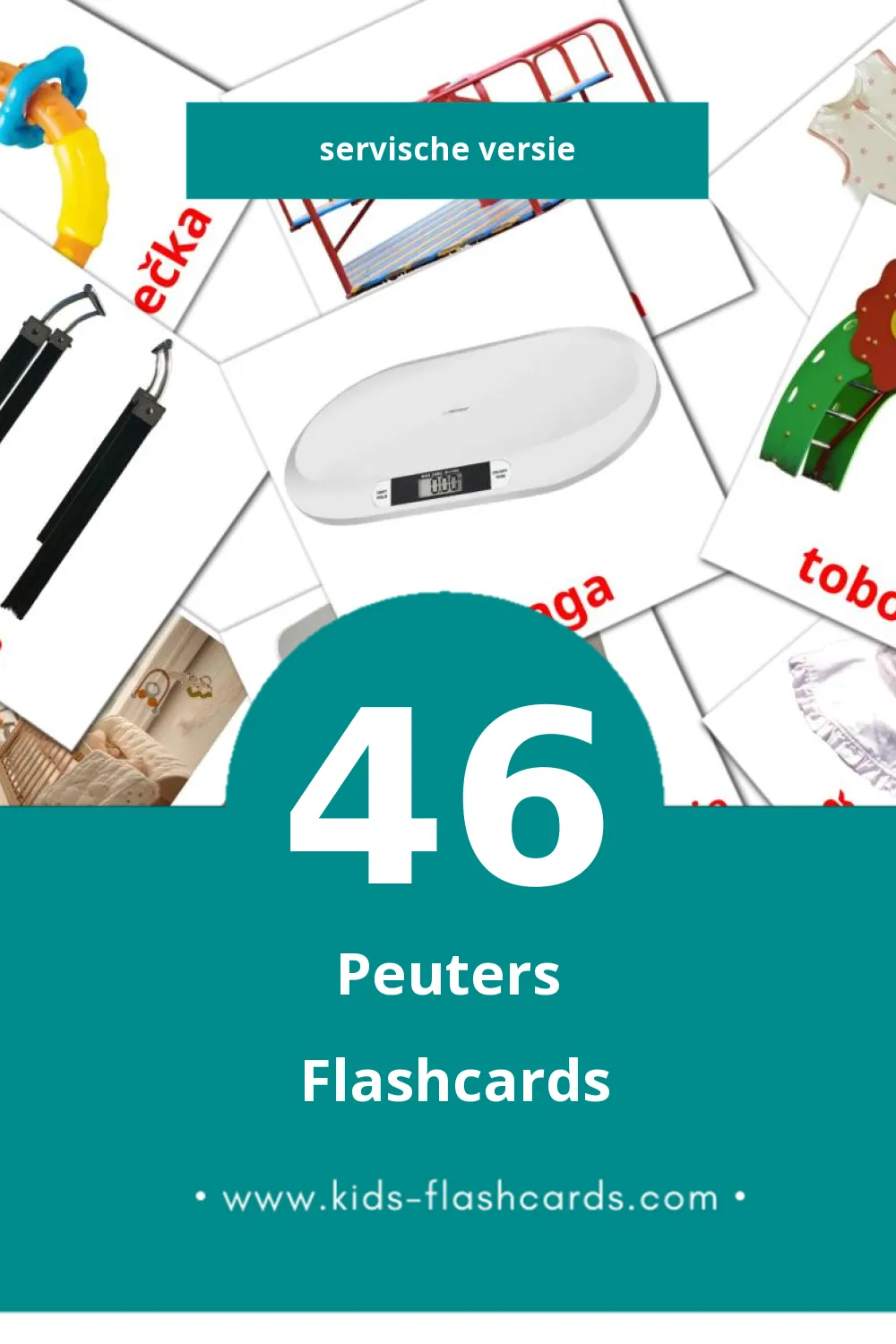 Visuele Beba Flashcards voor Kleuters (46 kaarten in het Servisch)