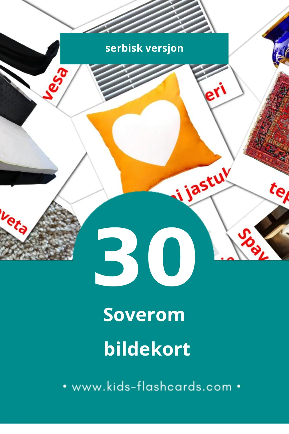 Visuelle spavaća soba bildekort for småbarn (30 kort på Serbisk)