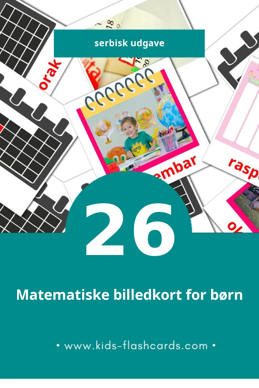 Visuelle billedkort for børn om Kalendar til småbørn (26 kort på Serbisk)