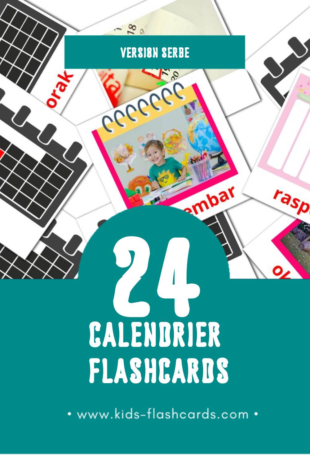 Flashcards Visual Kalendar pour les tout-petits (24 cartes en Serbe)