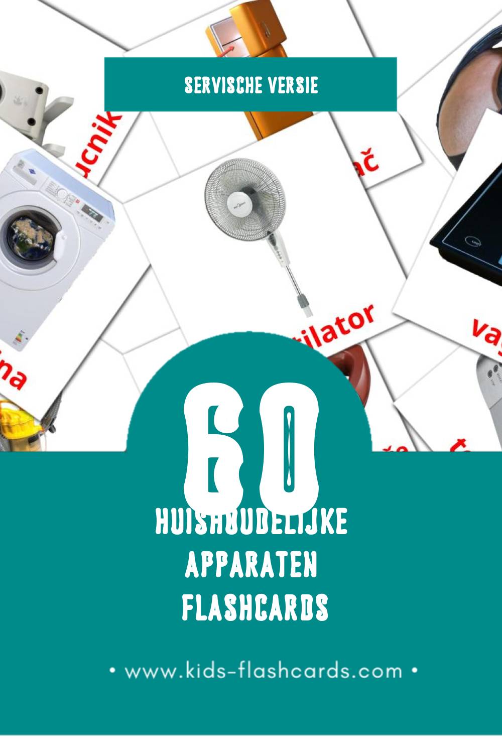 Visuele Kućni aparati Flashcards voor Kleuters (60 kaarten in het Servisch)