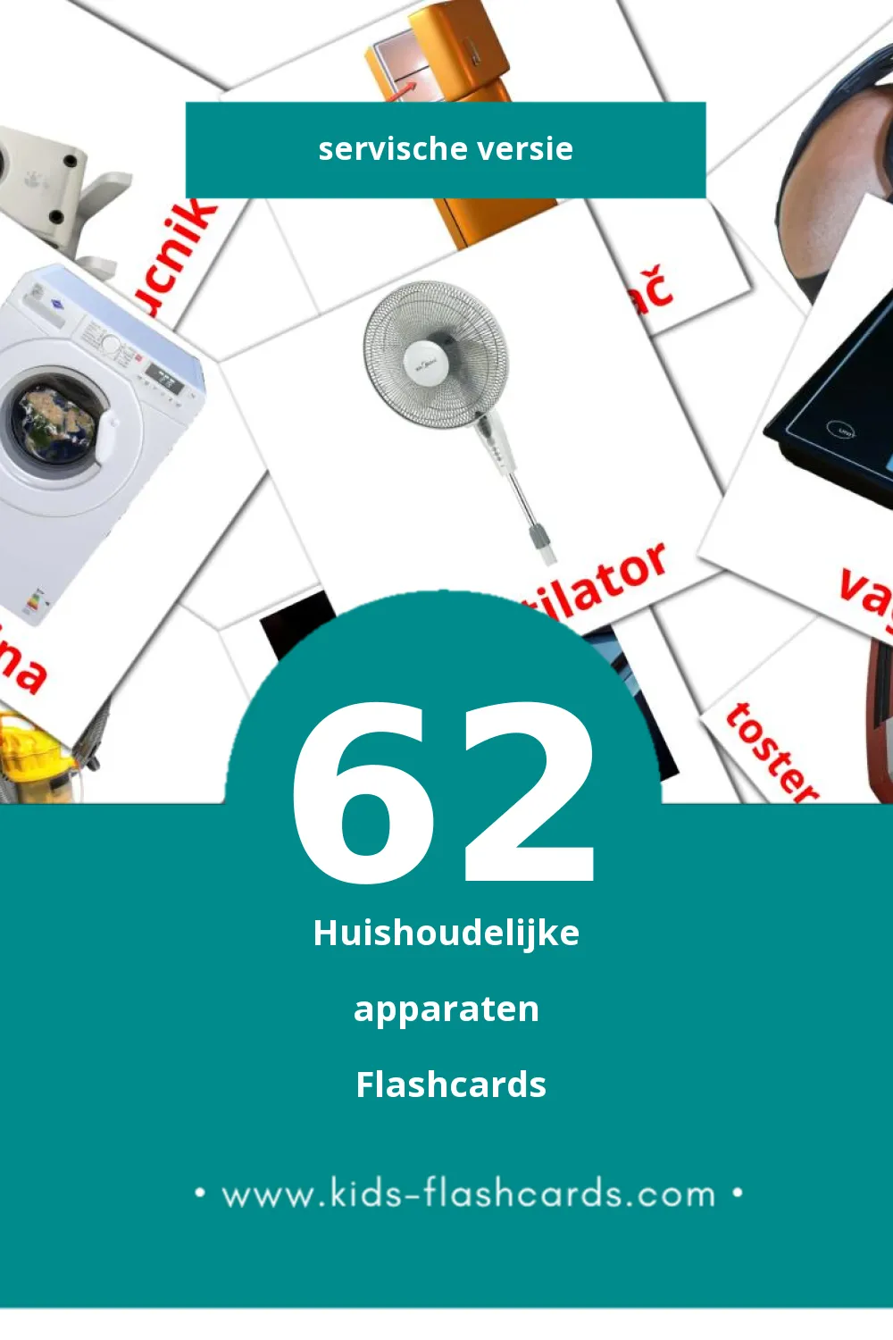 Visuele Kućni aparati Flashcards voor Kleuters (62 kaarten in het Servisch)