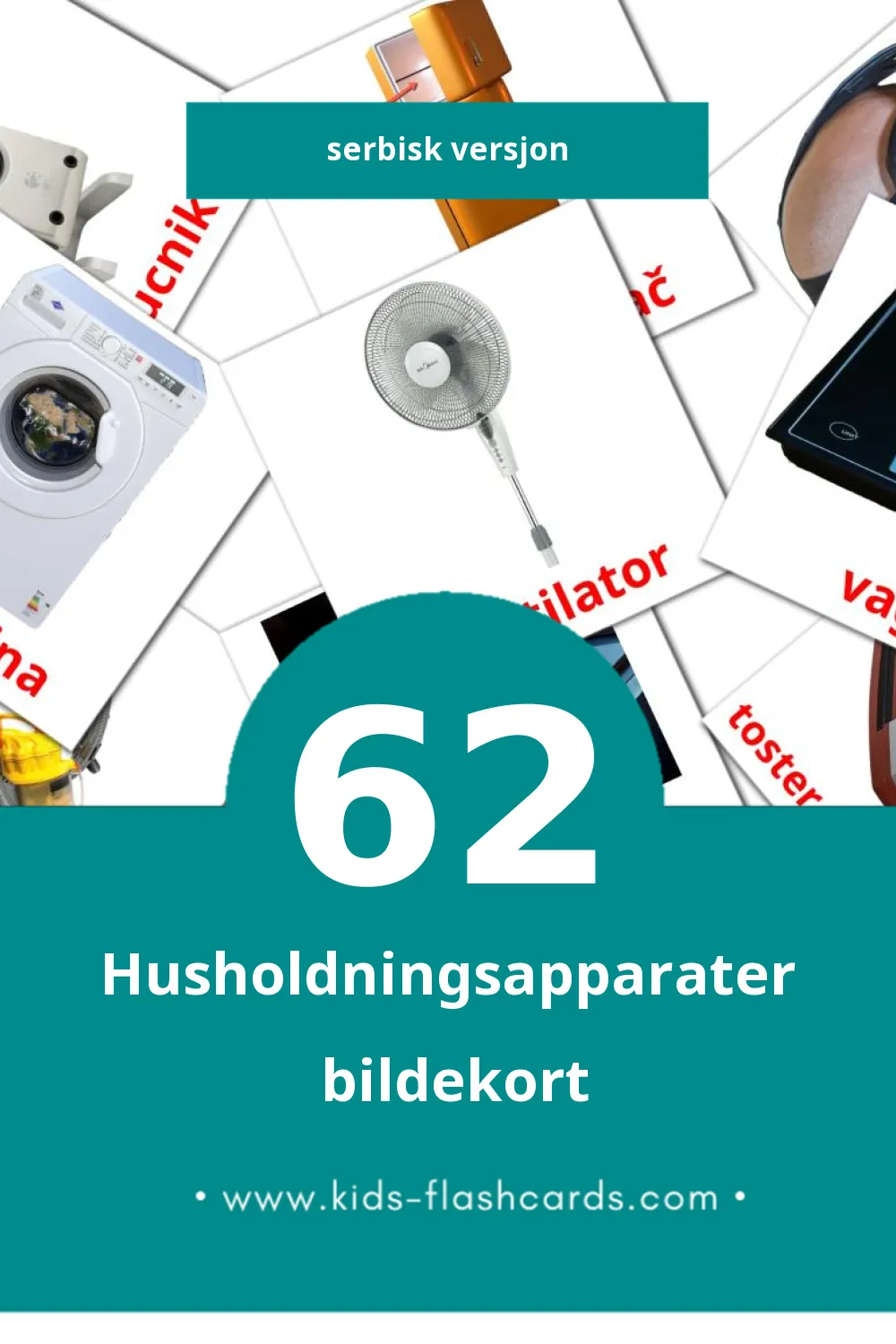 Visuelle Kućni aparati bildekort for småbarn (62 kort på Serbisk)