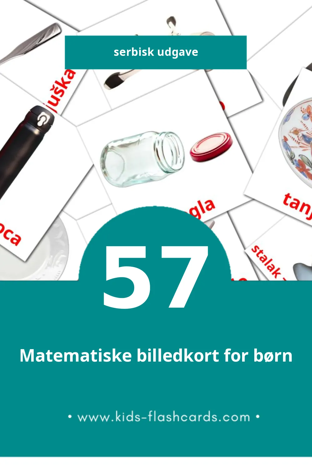 Visuelle billedkort for børn om Kuhinja til småbørn (57 kort på Serbisk)