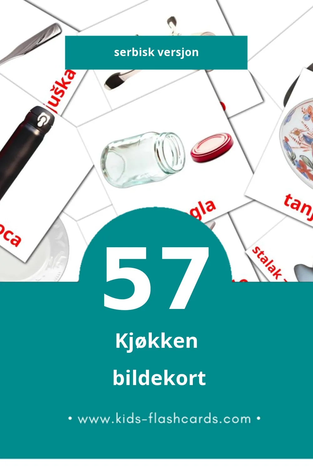 Visuelle Kuhinja bildekort for småbarn (57 kort på Serbisk)