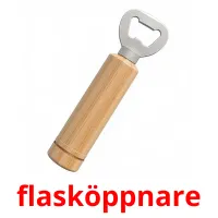 flasköppnare picture flashcards