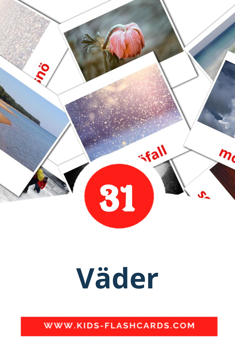 31 tarjetas didacticas de Väder para el jardín de infancia en sueco