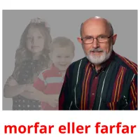 morfar eller farfar cartes flash