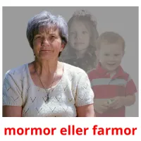 mormor eller farmor cartes flash