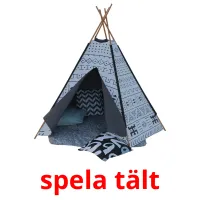 spela tält flashcards illustrate