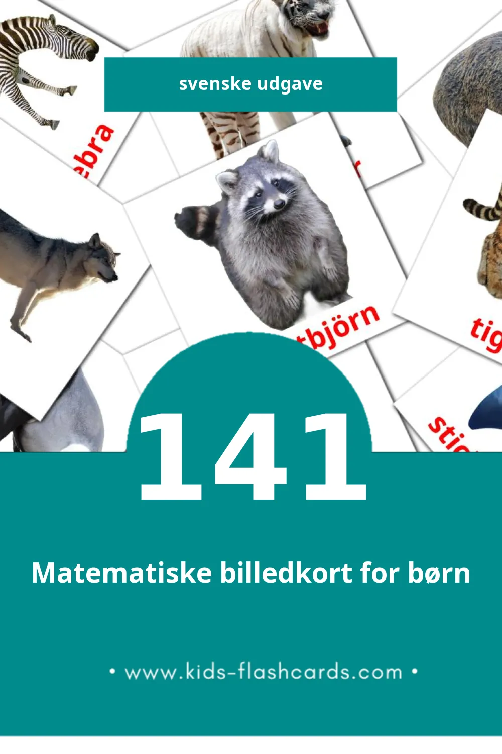 Visuelle billedkort for børn om Djur til småbørn (141 kort på Svenske)
