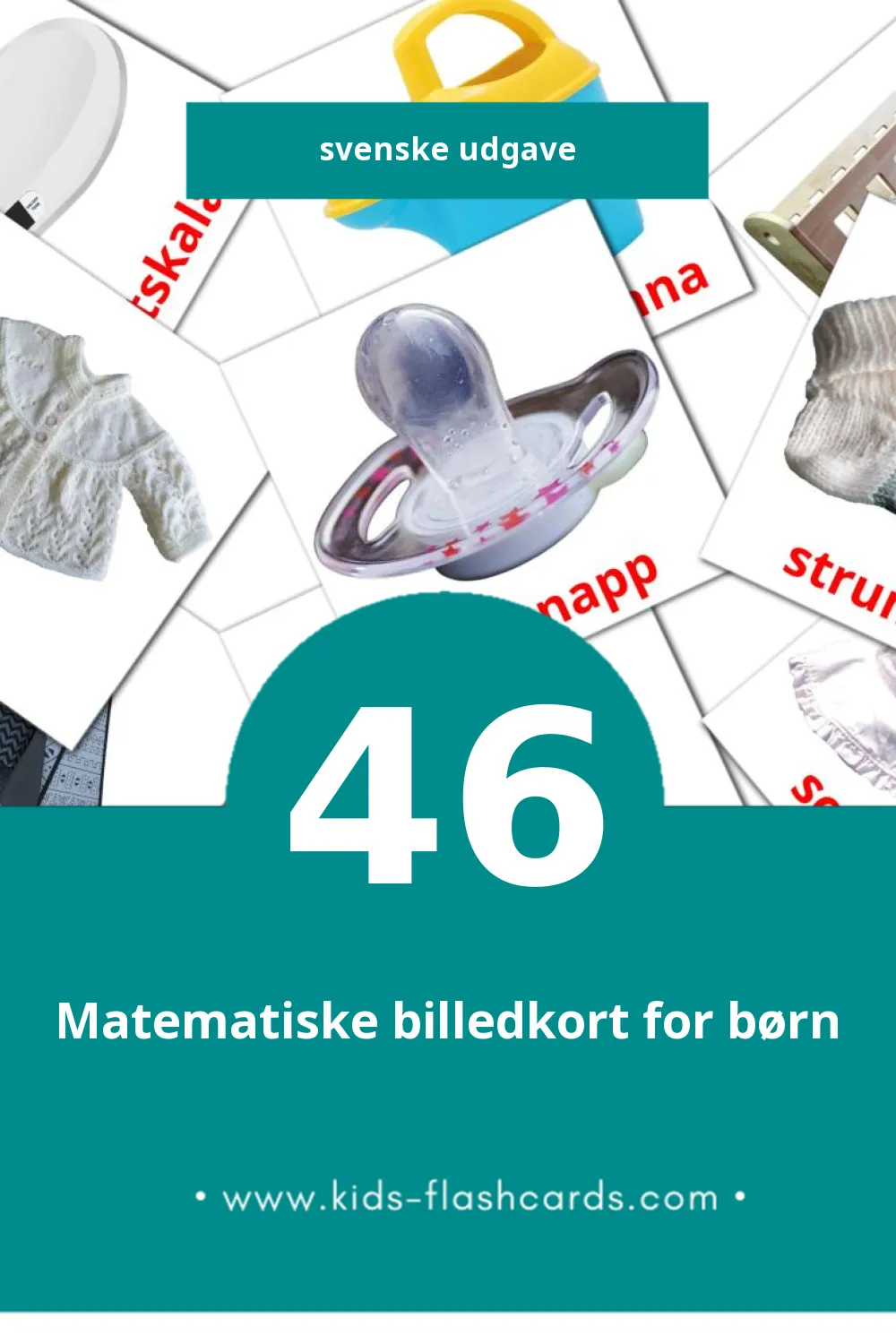 Visuelle billedkort for børn om Bebis til småbørn (46 kort på Svenske)