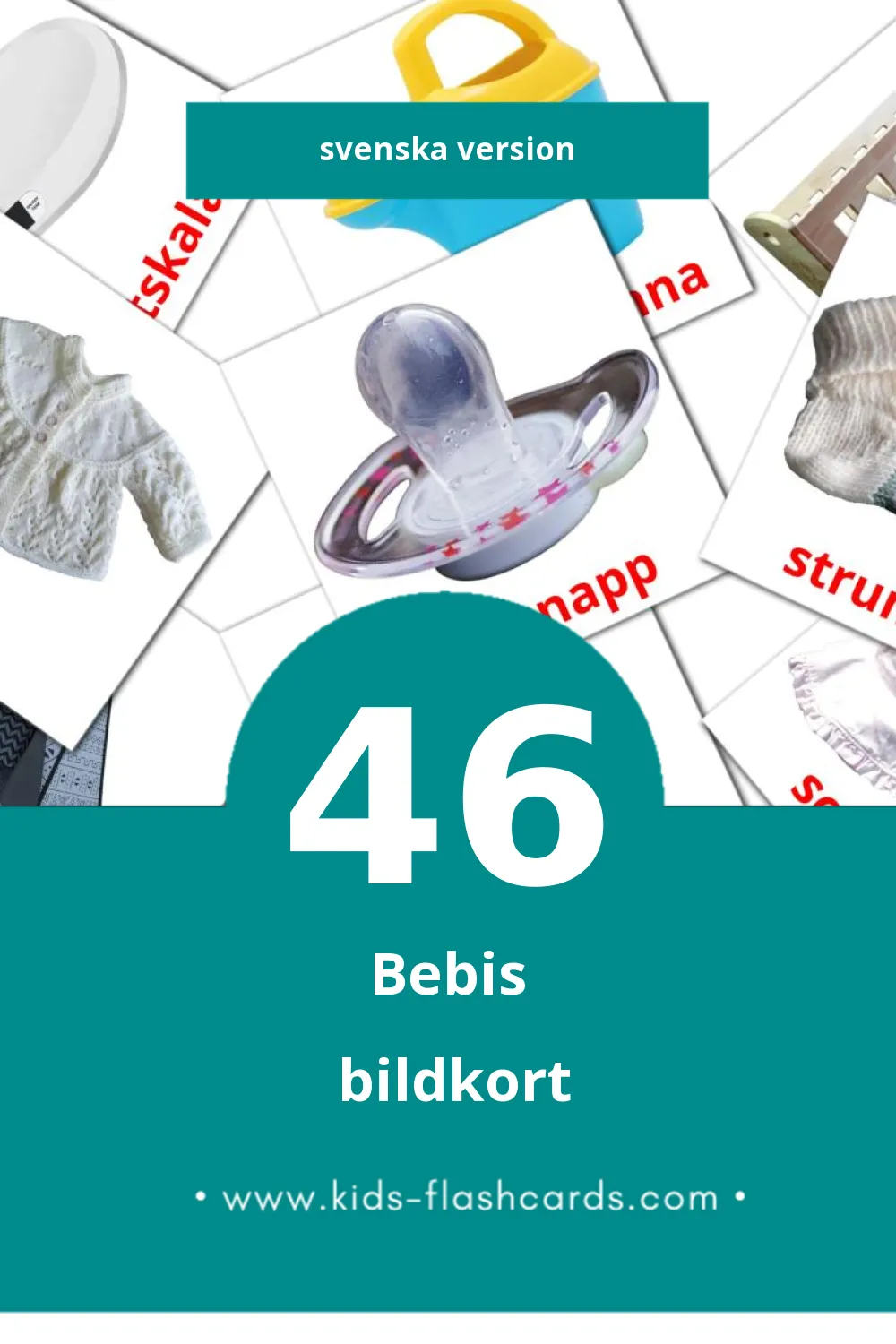 Visuella Bebis för småbarn (46 bildkort för barn på Svenska)