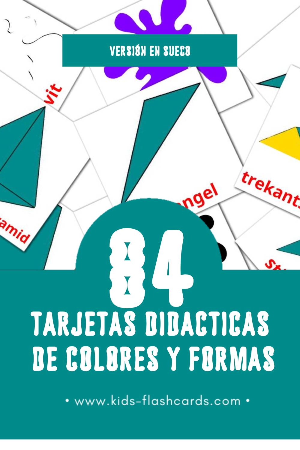 Tarjetas visuales de färger och former para niños pequeños (84 tarjetas en Sueco)