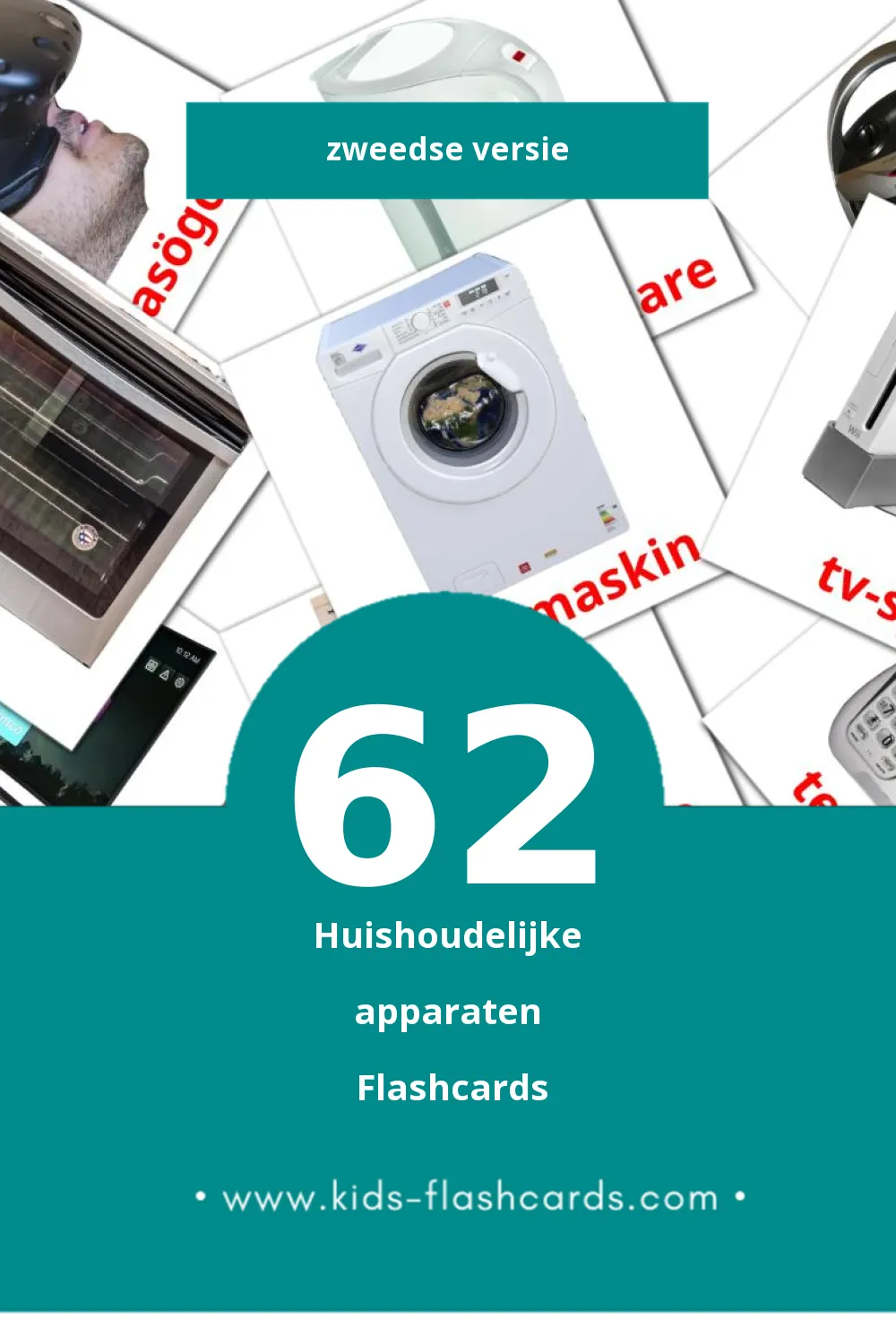 Visuele Hem- och hushållsapparater Flashcards voor Kleuters (62 kaarten in het Zweeds)