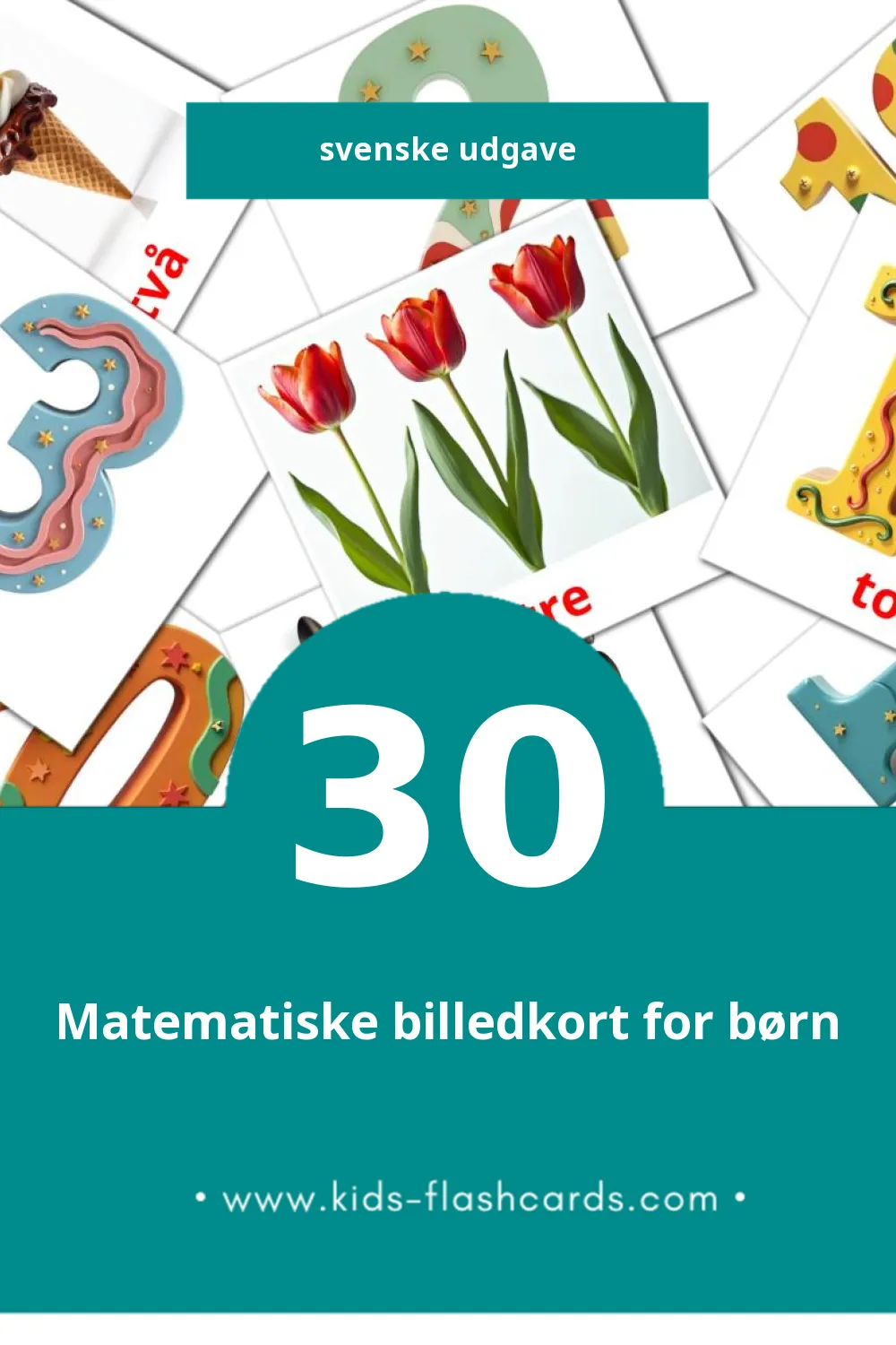 Visuelle billedkort for børn om Matematik til småbørn (30 kort på Svenske)