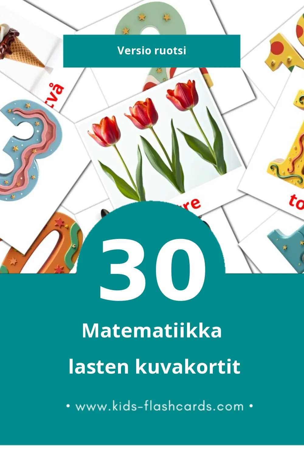 Matematik lasten kuvakortit pikkulapsille (30 korttia Ruotsiksi)