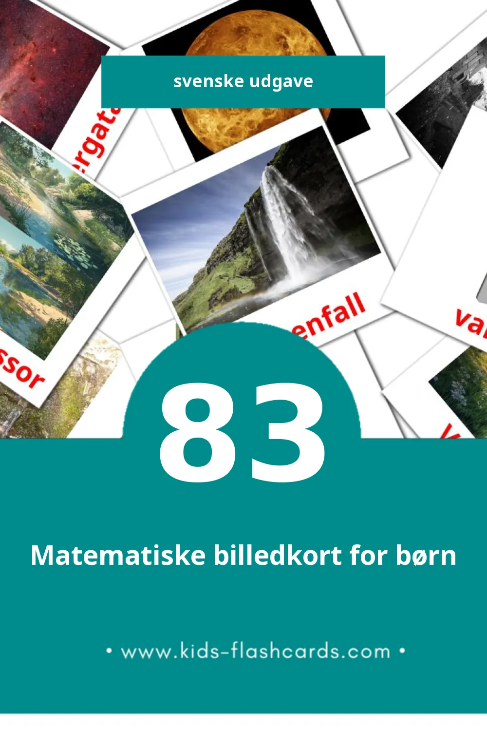 Visuelle billedkort for børn om Natur til småbørn (83 kort på Svenske)