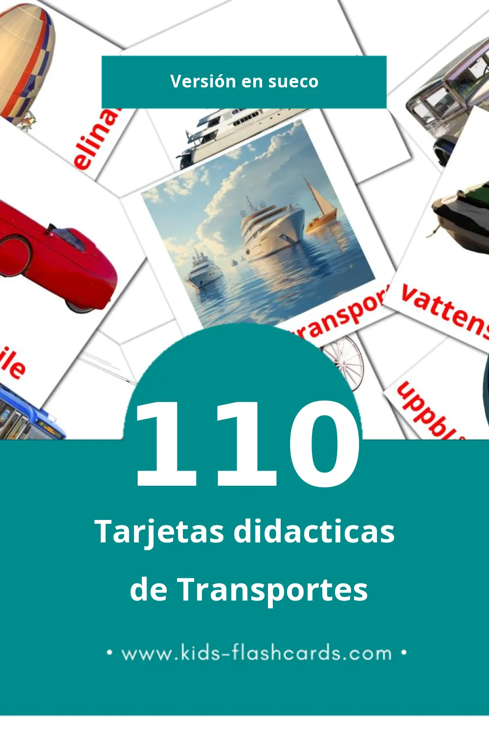 Tarjetas visuales de Transport para niños pequeños (110 tarjetas en Sueco)