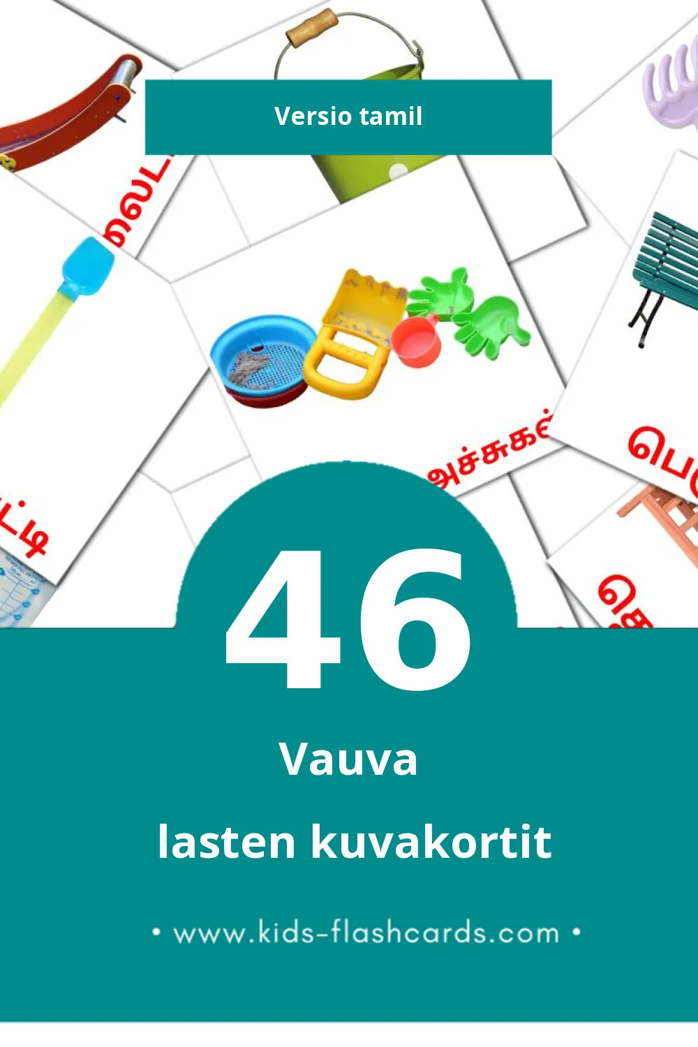 குழந்தை lasten kuvakortit pikkulapsille (46 korttia Tamilksi)